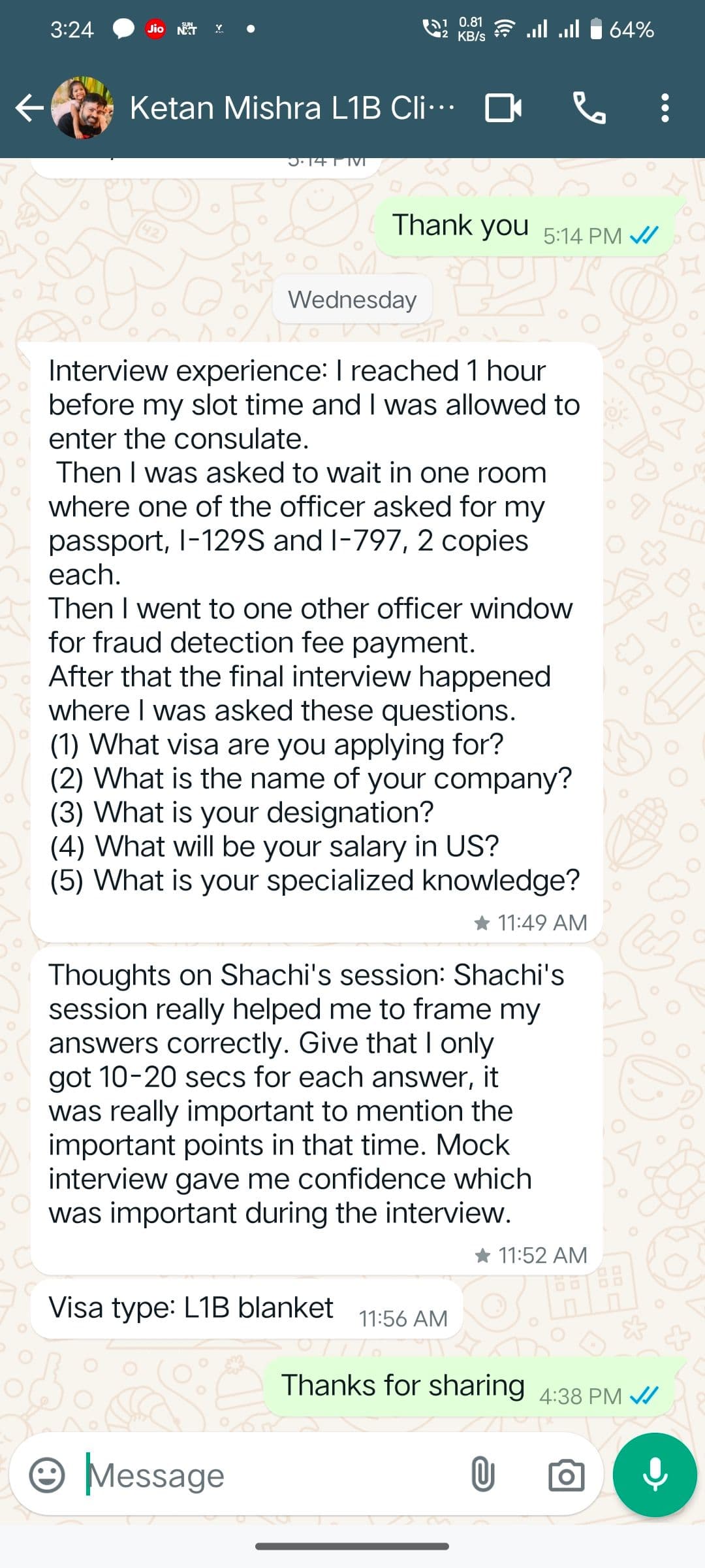 Interview experience from Ketan Mishra for L1 visa